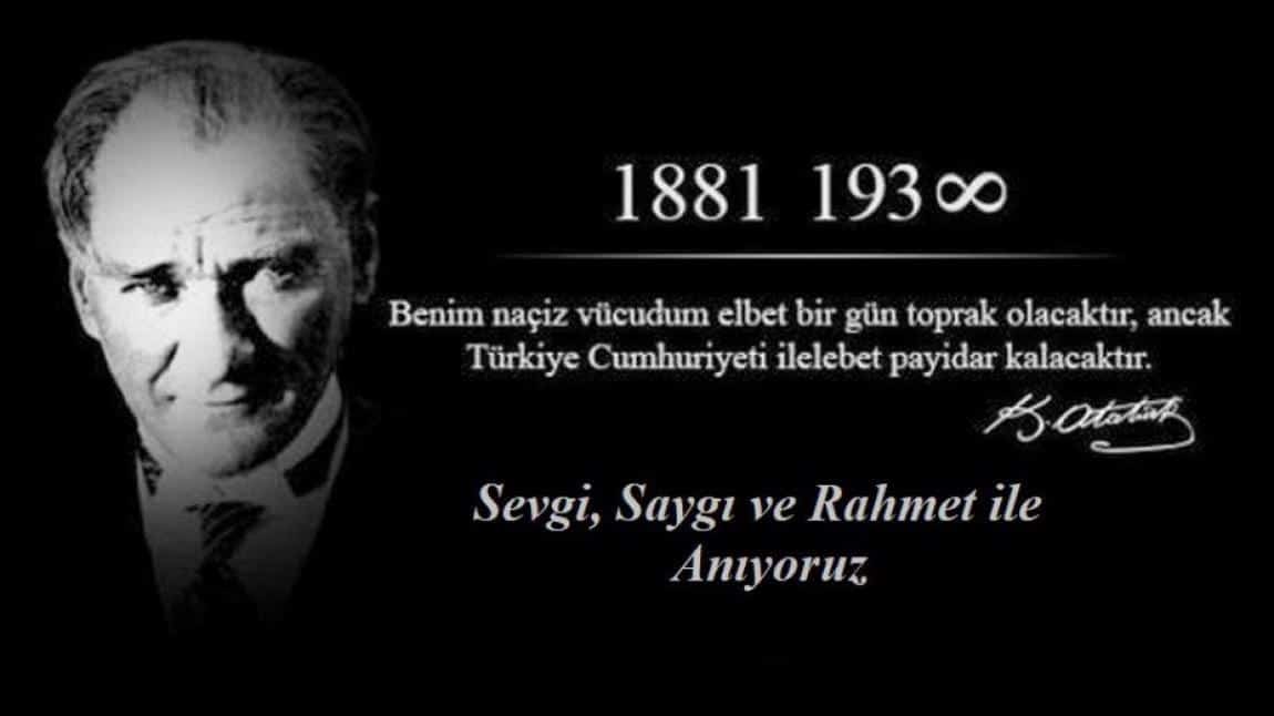 Sevgi,Saygı ve Rahmetle Anıyoruz...